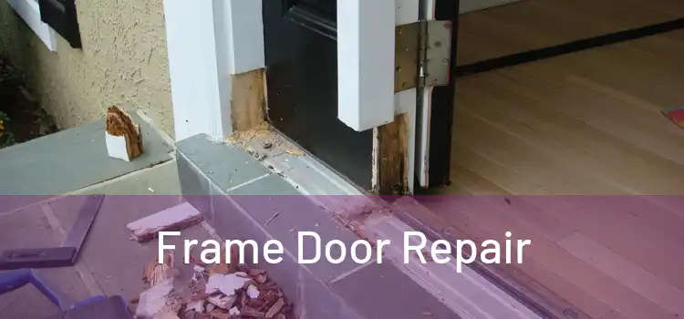  Frame Door Repair 